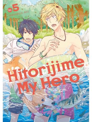 cover image of Hitorijime My Hero, Volume 5